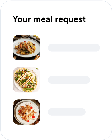 Your meal request